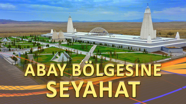 Abay bölgesine seyahat