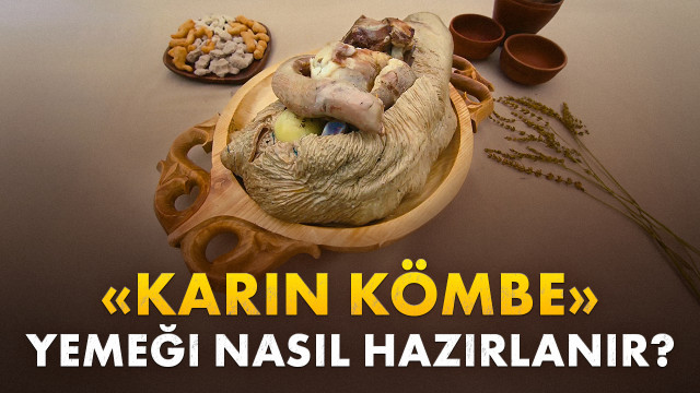«Karın kömbe»  yemeği nasıl hazırlanır?