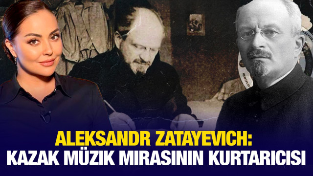 Aleksandr Zatayeviç: Kazak müzik mirasının kurtarıcısı