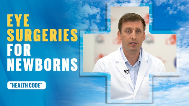 Eye surgeries for newborns
