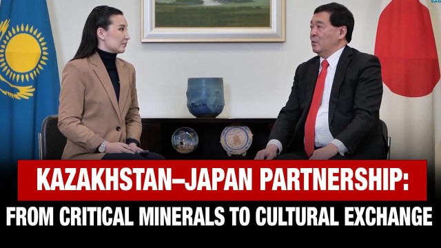 Kazakhstan–Japan Partnership: From Critical Minerals to Cultural Exchange